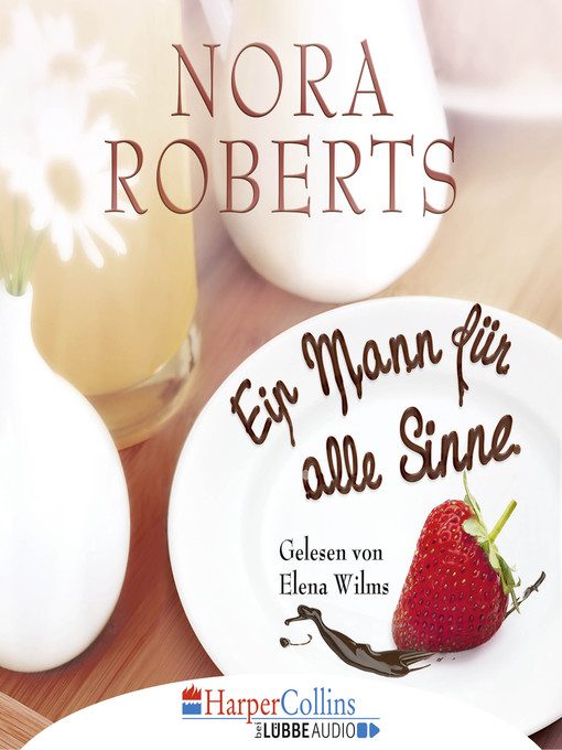 Title details for Ein Mann für alle Sinne by Nora Roberts - Wait list